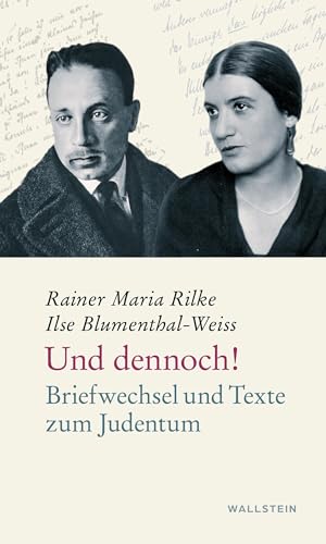 Und dennoch!: Briefwechsel und Texte zum Judentum