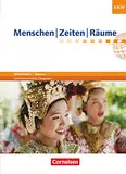 Menschen-Zeiten-Räume - Arbeitsbuch für Geschichte/Politik/Geographie Mittelschule Bayern 2017 - 8. Jahrgangsstufe: Schulbuch