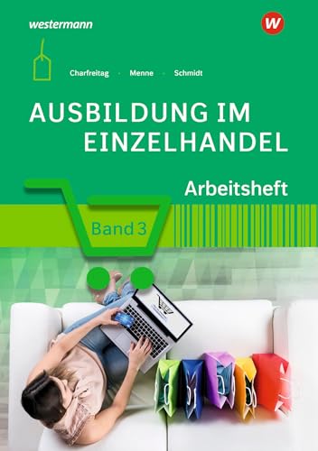 Ausbildung im Einzelhandel: Arbeitsheft 3