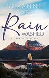 Rain Washed (Dark Tides Book 2) (English Edition)