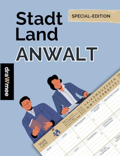 Stadt Land Anwalt - Quiz Geschenk für Rechtsanwalt, Fachanwalt & Notar: Spielblock mit 35 Blatt Din-A4 (Seiten zum Ausschneiden)