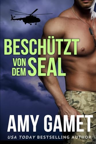 Beschützt von dem SEAL (Die HERO Force, Band 3)