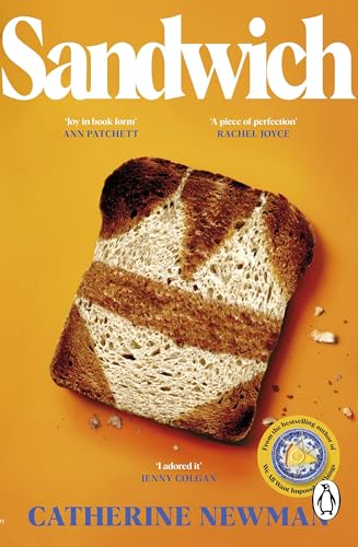 Sandwich: The NYT bestseller from the author of Richard & Judy Book Club pick, We All Want Impossible Things (English Edition)