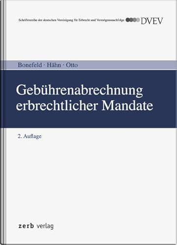 Gebührenabrechnung familien- und erbrechtlicher Mandate nach dem RVG und GKG