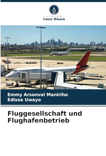 Fluggesellschaft und Flughafenbetrieb