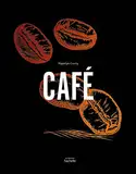 Café (Cocktails & Alcools) (French Edition)