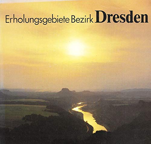Erholungsgebiete Bezirk Dresden