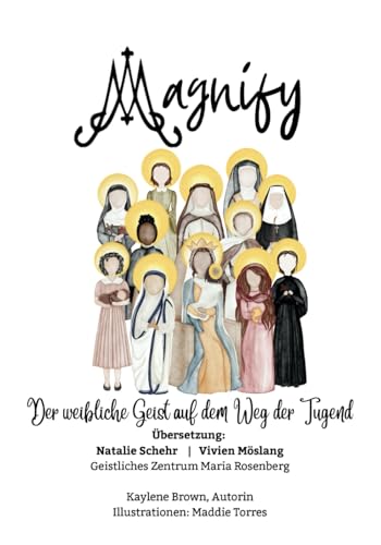 Magnify (German): Der weibliche Geist auf dem Weg der Tugend