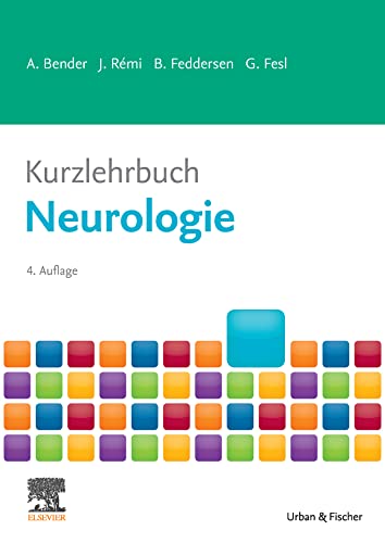 Kurzlehrbuch Neurologie (KLINIK - Lehrbuch - Urban & Fischer-Verlag)