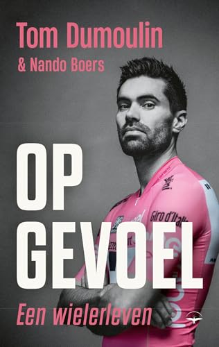 Op gevoel (Dutch Edition)