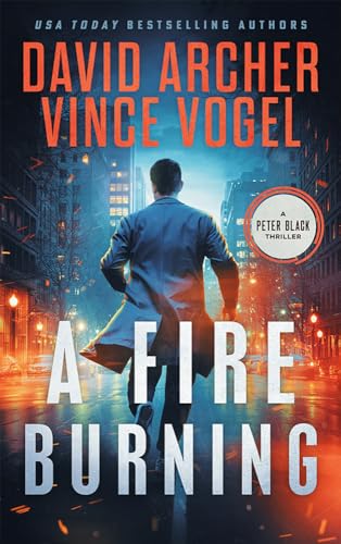 A Fire Burning (Peter Black Book 9) (English Edition)