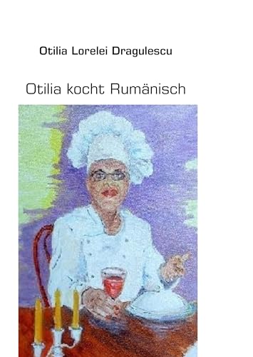Otilia kocht Rumänisch
