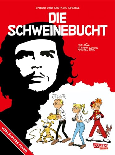 Spirou und Fantasio Spezial 43: Die Schweinebucht (43)