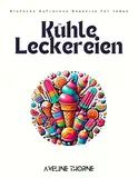 Kühle Leckereien: Einfache Gefrorene Desserts für Jeden