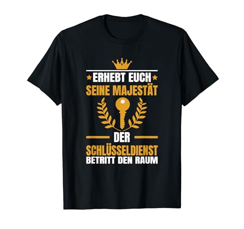 Schlüsselnotdienst Schlüssel Schlüsseldienst T-Shirt