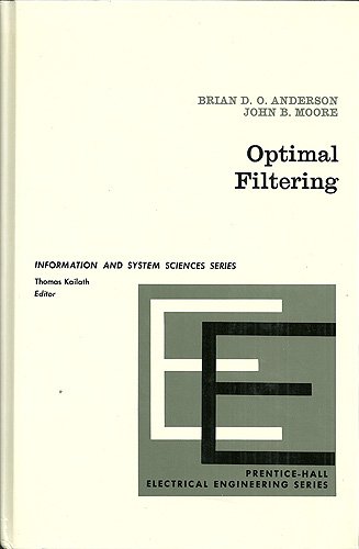 Optimal Filtering (Prentice-Hall Information and System Sciences Series)