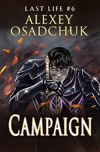 Campaign (Last Life Book #6): A Progression Fantasy Series (English Edition)