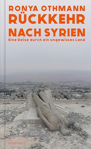 Rückkehr nach Syrien: Eine Reise durch ein ungewisses Land