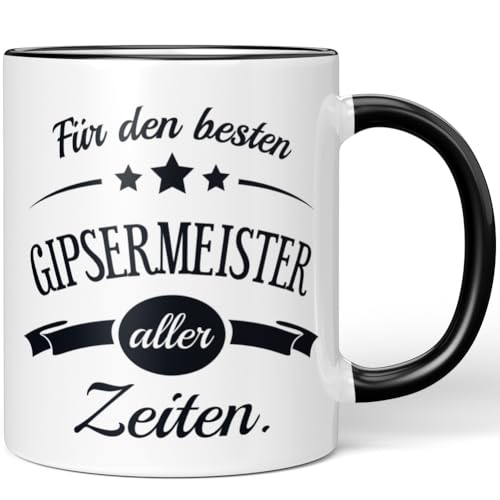 JUNIWORDS Tasse, Für den besten Gipsermeister aller Zeiten, Schwarz (6083800)