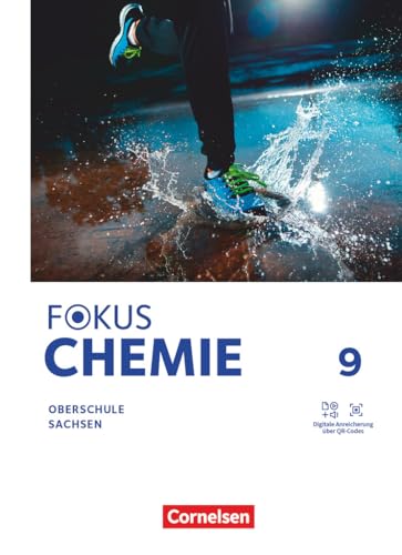 Fokus Chemie - Mittlere Schulformen - Oberschulen Sachsen 2023 - 9. Schuljahr: Schulbuch - Mit Videos und Animationen