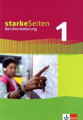 Starke Seiten Berufsorientierung 1: Schulbuch 5./6. Schuljahr