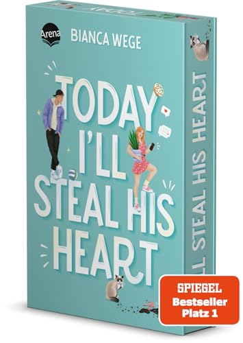 Today I’ll Steal His Heart (2): Humorvolle Fake-Dating-Romance. SPIEGEL-Bestseller (Die Today-Reihe 2). Mit Farbschnitt. Exklusiv nur in der 1. Auflage: Charakterkarte