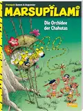 Marsupilami 33: Die Orchidee der Chahutas: Spannende Abenteuercomics für Kinder ab 8 (33)