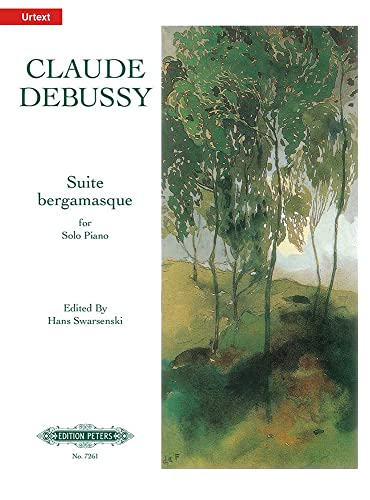 Suite Bergamasque for Piano: Urtext (Edition Peters)