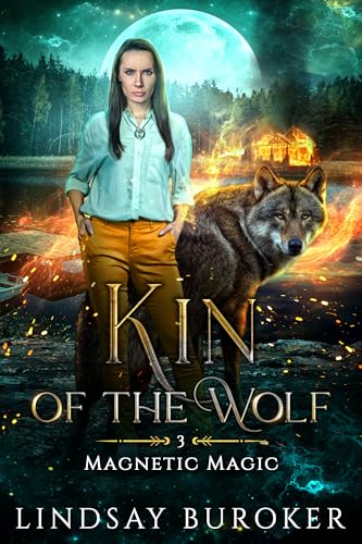 Kin of the Wolf (Magnetic Magic Book 3) (English Edition)