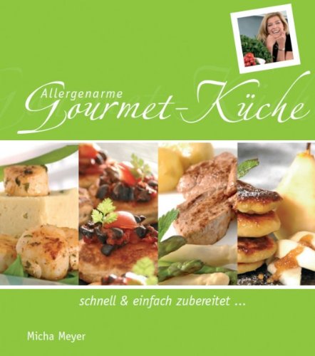 Allergenarme Gourmet-Küche