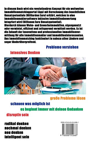 Idee des innovativen Immobilienmatchings: Immobilienvermittlung einfach gemacht: Immobilienmatching: Die effiziente, einfache und professionelle ... ein innovatives Immobilienmatchingportal