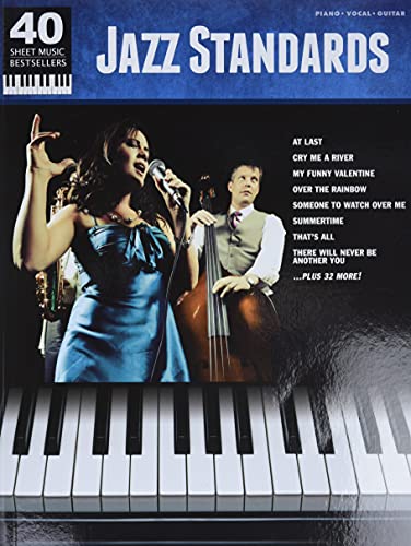 Jazz Standards: Piano/Vocal/Guitar (40 Sheet Music Bestsellers)