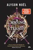 Chasing Eternity: Romantasy mit geheimnisvollem Dark-Academia-Setting | Mit exklusivem Farbschnitt in limitierter Auflage (Gray Wolf Academy-Reihe, Band 3)