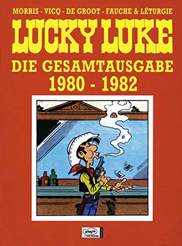 Lucky Luke Gesamtausgabe 17: 1980 bis 1982