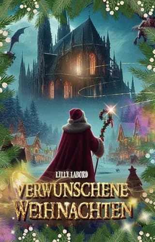 Verwunschene Weihnachten (Die Asperischen Magier)