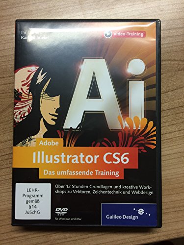 Adobe Illustrator CS6 - Das umfassende Training