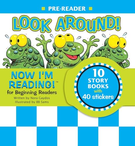 Now I'm Reading!: Look Around! - Pre Reader (NIR! Leveled Readers)