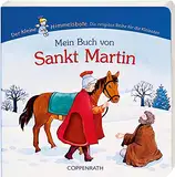 Mein Buch von Sankt Martin (Der Kleine Himmelsbote)