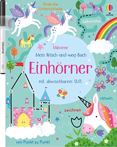 Mein Wisch-und-weg-Buch: Einhörner: mit abwischbarem Stift (Meine Wisch-und-weg-Bücher)