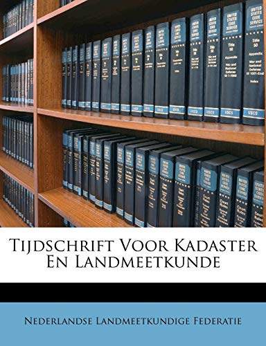 Tijdschrift Voor Kadaster En Landmeetkunde