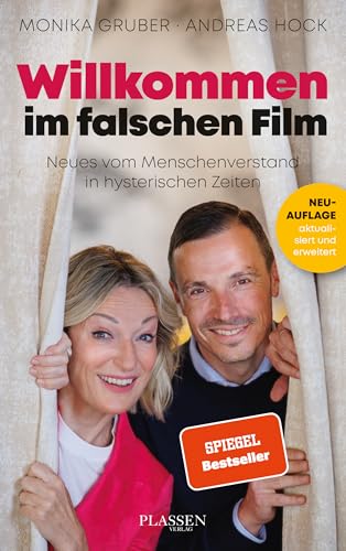 Willkommen im falschen Film: Neues vom Menschenverstand in hysterischen Zeiten