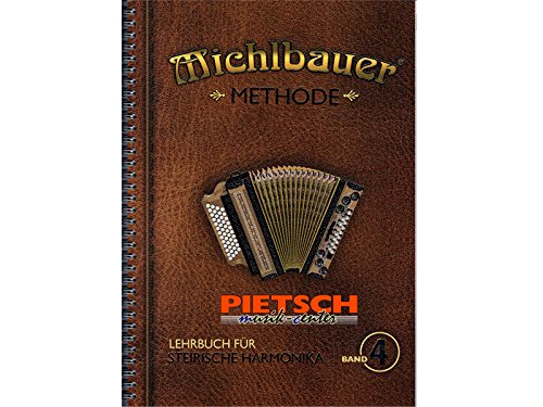 Echo Musikverlag - Michlbauer Methode- Lehrbuch Steirische Harmonika, Band 4