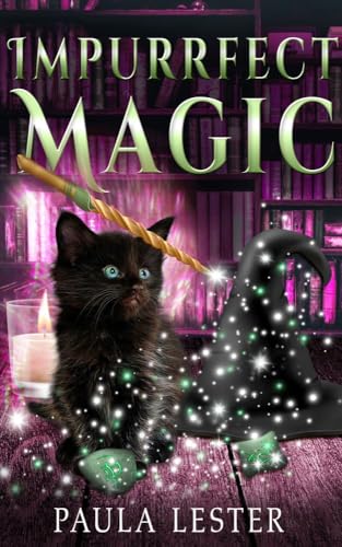 Impurrfect Magic (Unfamiliar Magic Book 1) (English Edition)