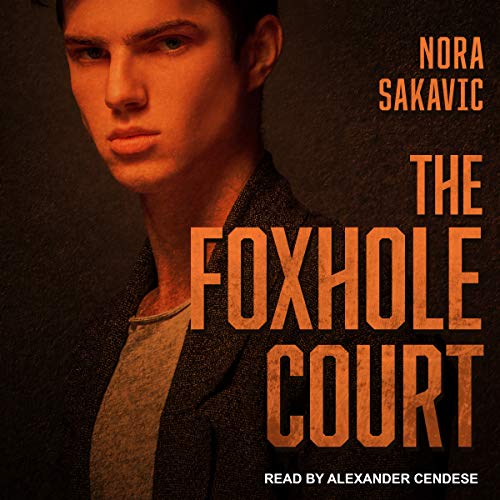 The Foxhole Court: All for the Game Series, Book 1