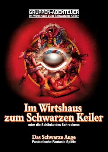 DSA1 - Wirtshaus zum schwarzen Keiler (remastered): oder die Schänke des Schreckens. Gruppen-Abenteuer (Das Schwarze Auge – Abenteuer)