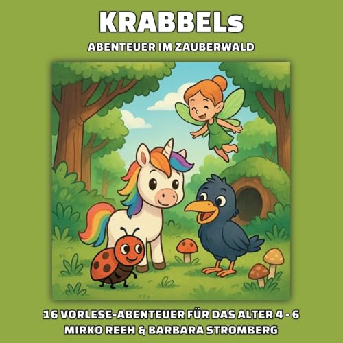 Krabbels Abenteuer im Zauberwald