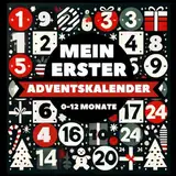 Mein Erster Adventskalender: Schwarz Weiß Kontrastbuch für Baby | 0-12 Monate | Einfache Bilder zur Förderung des Sehvermögens von Säuglingen | Visuelle Stimulation