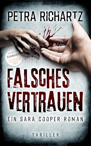 Falsches Vertrauen: Ein Sara Cooper Roman (22)