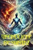 Unendliche Resonanz: Ein Kultivierung Fantasie Abenteuer Alchemie Roman (Band 22)