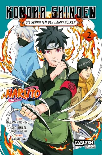 Naruto - Konoha Shinden 2: Die Schriften der Dampfwolken | Nach dem weltweiten Erfolg der Novel, jetzt auch als Manga in zwei Bänden! (2)